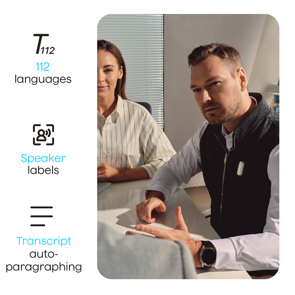 Man wearing Plaud NotePin in a meeting. Features: 112 languages, speaker labels, and transcript auto-paragraphing.