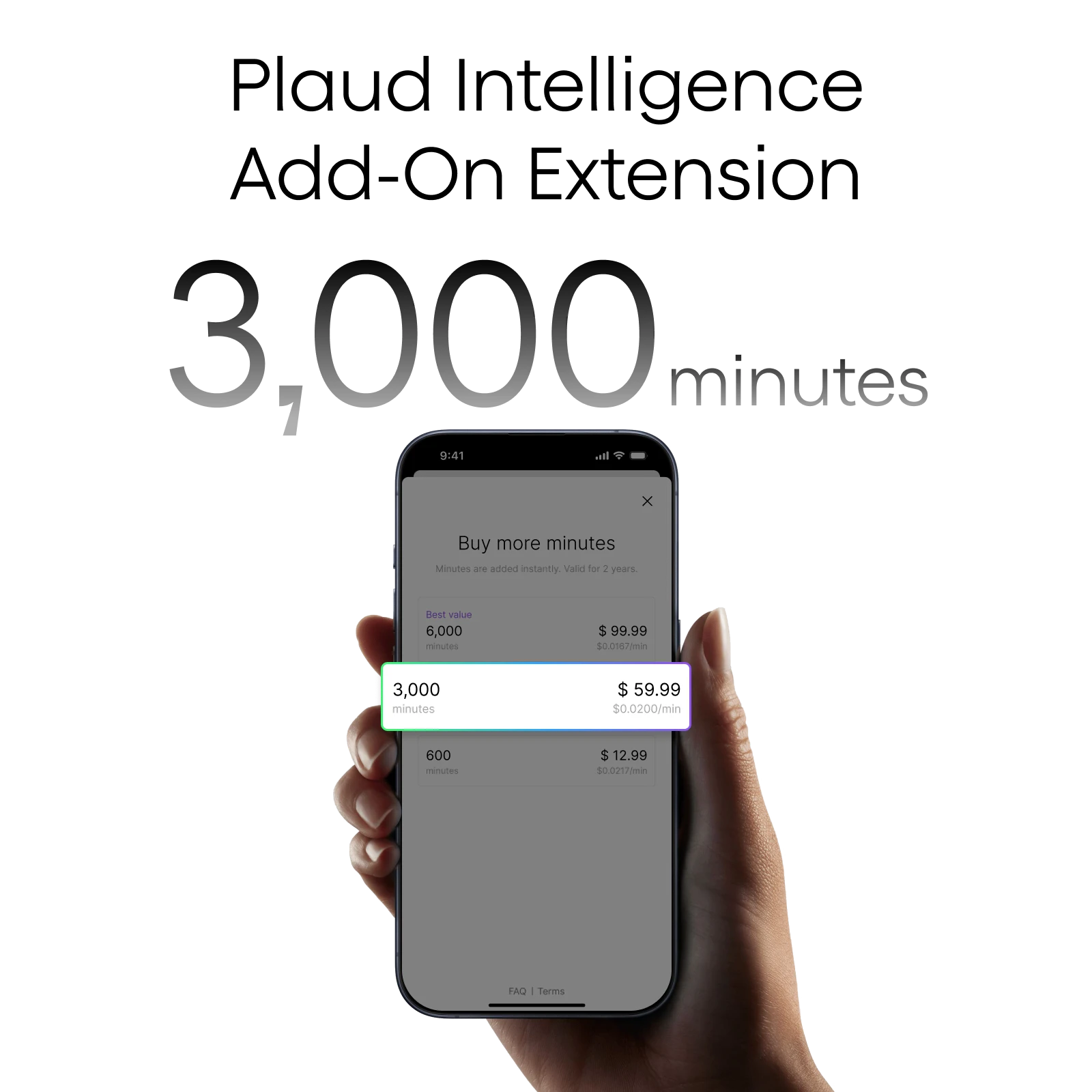 Plaud Intelligence Add-On Extension offering 3,000 minutes for $59.99 via the mobile app.