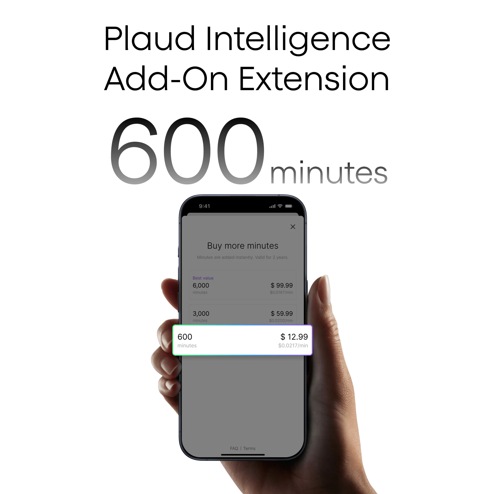 Plaud Intelligence Add-On Extension offering 600 minutes for $12.99 via the mobile app.