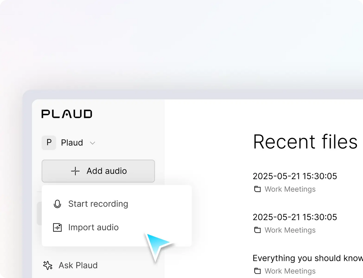 Plaud app interface showing the Add audio menu with options to Start recording or Import audio.