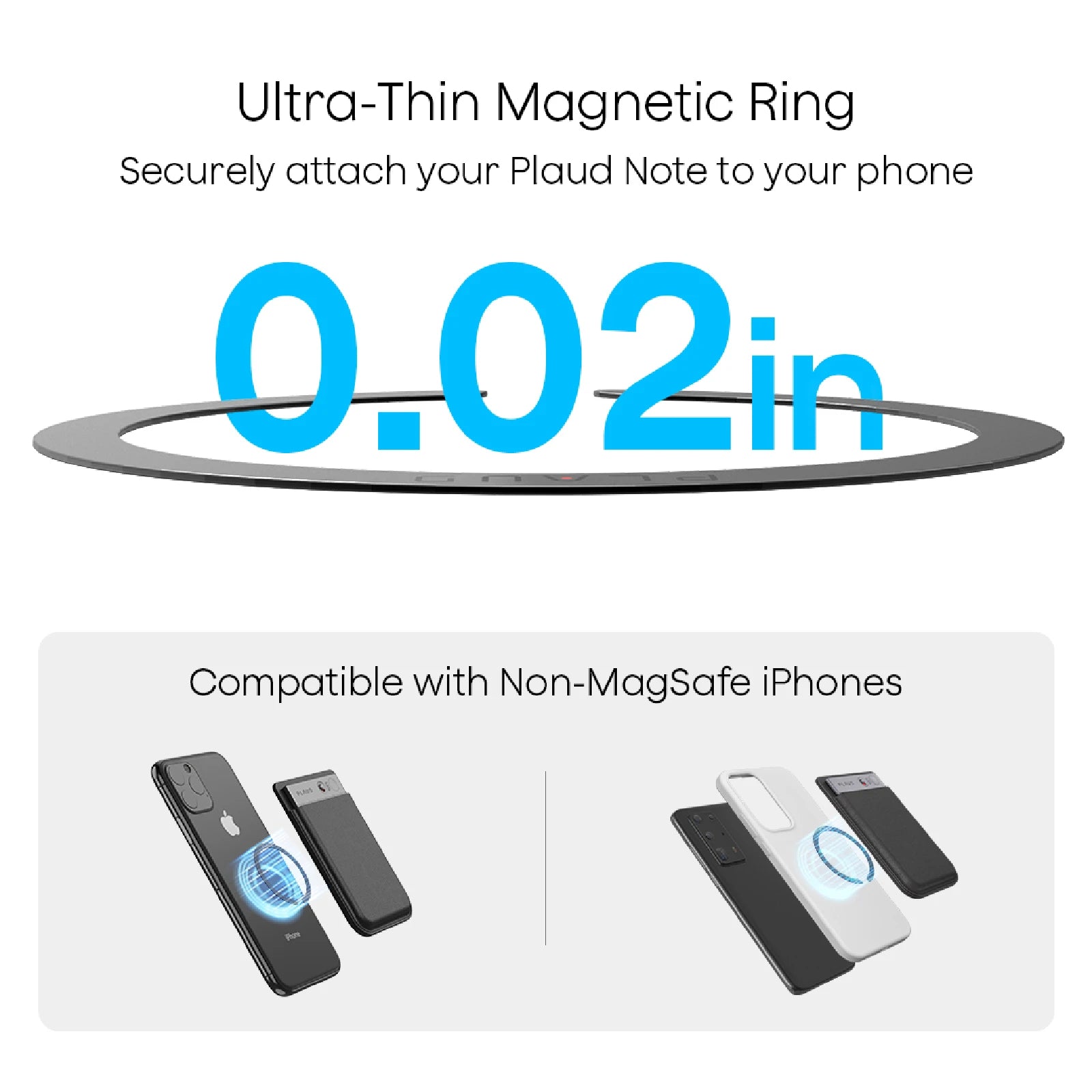 Plaud Note ultra-thin 0.02in magnetic ring for attaching the device to non-MagSafe iPhones and cases.