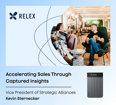 RELEX case study: Accelerating Sales Through Captured Insights with Kevin Sternecker and the PLAUD NOTE.