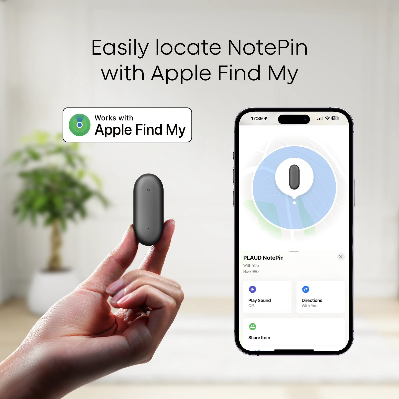 Locate the Plaud NotePin using the Apple Find My app, shown on a smartphone screen next to the device.