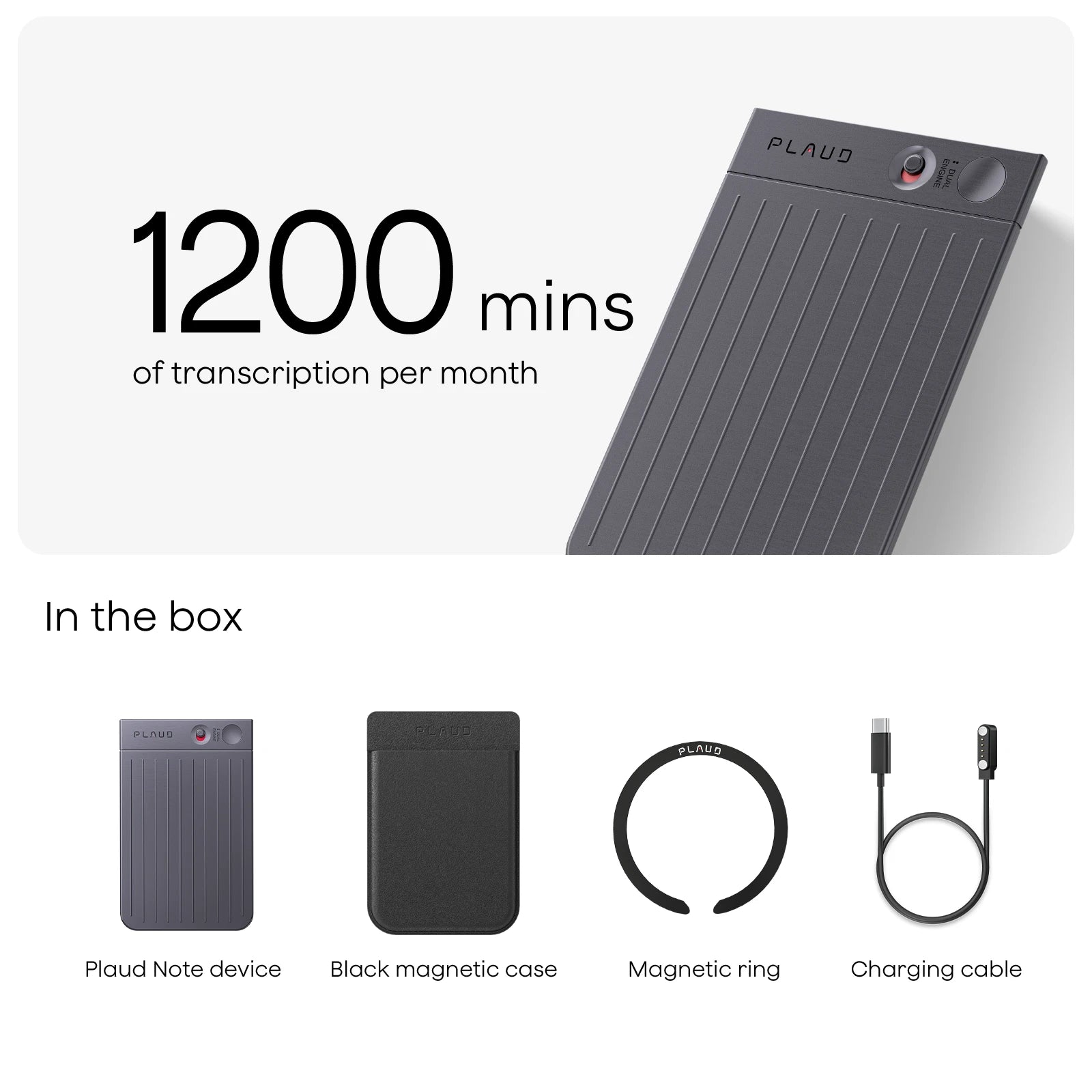 Plaud Note includes 1200 transcription mins/month. In the box: device, magnetic case, ring, and charging cable.