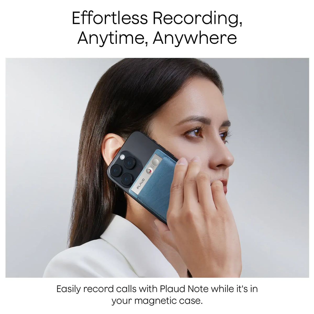 A woman records a phone call using a Plaud Note attached to the back of her smartphone in a magnetic case.